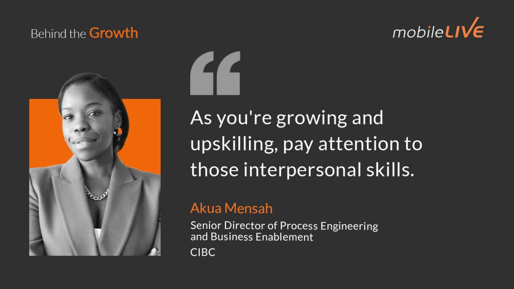 As you're growing and upskilling, pay attention to those interpersonal skills.