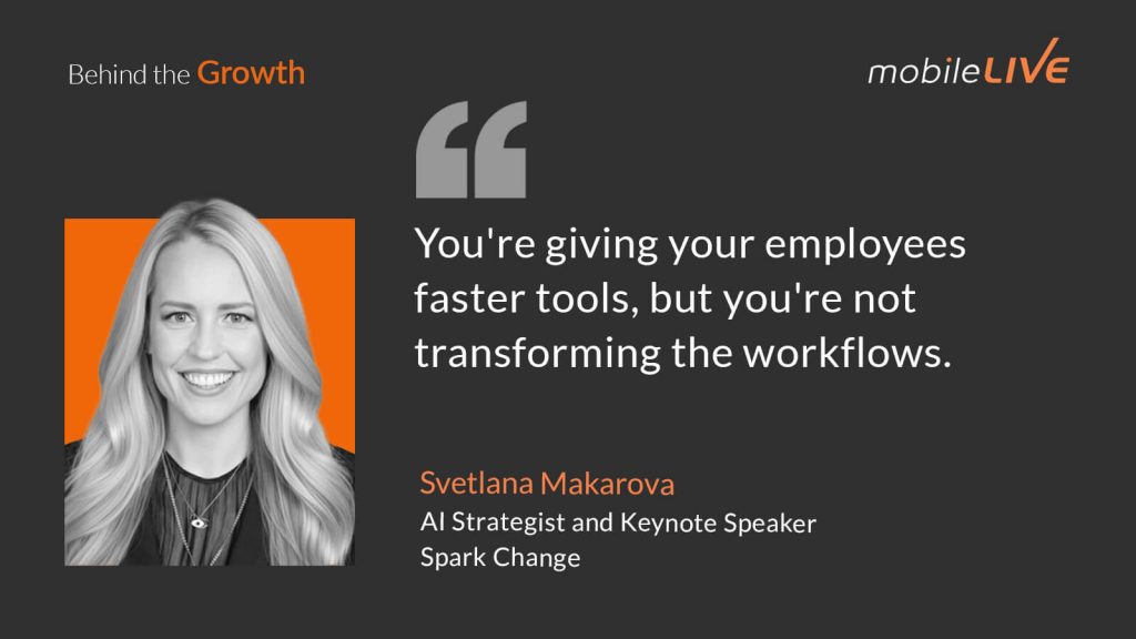 You're giving your employees faster tools, but you're not transforming the workflows.